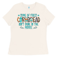 Bone Some Of Y'alls Cornbread Ain't Done In The Middle Ladies Tee - CowCowDesign