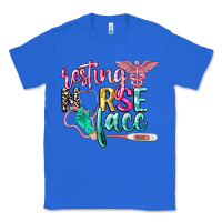 True Royal resting nurse face Classic Tee - CowGirlArtShop