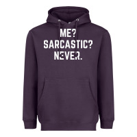 Plum Me? sarcastic? never - funny sayings Heavyweight Hoodie - linhVisuals