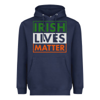 Irish Lives Matter Heavyweight Hoodie | Teevron