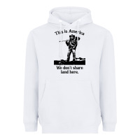 White this is america we don't share land here Heavyweight Hoodie - linhVisuals