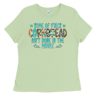 Some Of Y'alls Cornbread Ain't Done In The Middle Ladies Tee | Teevron