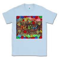 Dusty Blue Be kind Classic Tee - CowGirlArtShop