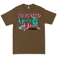 Cacao educated drug dealer nurse life Premium Tee - CowGirlArtShop