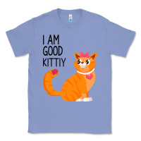 Colony Blue I Am Good Kittiy Classic Tee - Bettercallsaul