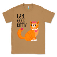 Toasted Coconut I Am Good Kittiy Classic Tee - Bettercallsaul