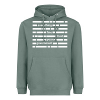 Sage Everything is fine trust your government Heavyweight Hoodie - linhVisuals