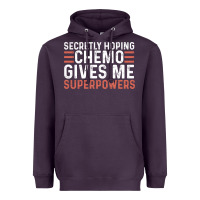 Plum secretly hoping chemo gives me superpowers cancer awareness gifts Heavyweight Hoodie - linhVisuals