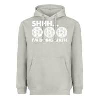 Moon Dust shhh i'm doing math gym funny bodybuilding weightlifting humor quote Heavyweight Hoodie - linhVisuals