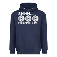 Navy shhh i'm doing math gym funny bodybuilding weightlifting humor quote Heavyweight Hoodie - linhVisuals