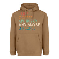 Toasted Coconut siberian husky dog i like coffee my husky and maybe 3 people vintage d Heavyweight Hoodie - linhVisuals
