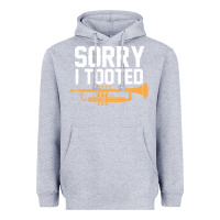 Heather Grey sorry i tooted funny trumpet player pun gift sarcastic humor quote Heavyweight Hoodie - linhVisuals