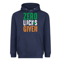 Navy zero lucks given funny st patricks day joke quote lucky shamrock irela Heavyweight Hoodie - linhVisuals