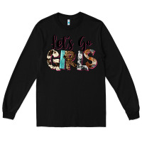 Black Let's Go Girls Long Sleeve Tee - FaDigitalArtStudio