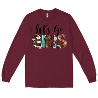 Burgundy Let's Go Girls Long Sleeve Tee - FaDigitalArtStudio