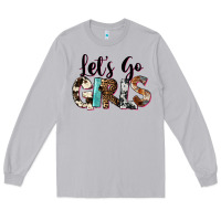 Moon Dust Let's Go Girls Long Sleeve Tee - FaDigitalArtStudio