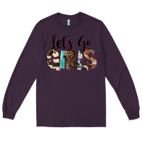 Plum Let's Go Girls Long Sleeve Tee - FaDigitalArtStudio