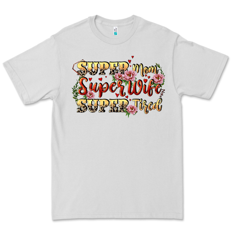 Super Mom Super Wife Super Tired Premium Tee by CowGirlArtShop | Teevron