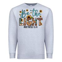 Heather Grey be the light matthew 5 14 Premium Sweatshirt - JahusDesignShop