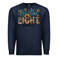 Navy be the light matthew 5 14 Premium Sweatshirt - JahusDesignShop