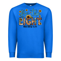 True Royal be the light matthew 5 14 Premium Sweatshirt - JahusDesignShop