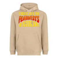 Mushroom anti feminist there are no feminists Heavyweight Hoodie - linhVisuals