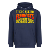 Navy anti feminist there are no feminists Heavyweight Hoodie - linhVisuals