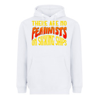 Anti Feminist There Are No Feminists Heavyweight Hoodie | Teevron