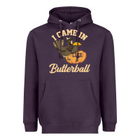 Plum i came in like a butterball funny Heavyweight Hoodie - linhVisuals