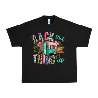 Black back that thing up camping Urban Heavy Tee - RanaPortraitStore