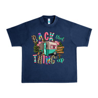 Navy back that thing up camping Urban Heavy Tee - RanaPortraitStore