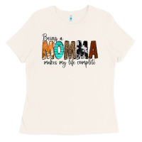 Being A Momma Makes My Life Complete Ladies Tee | Teevron