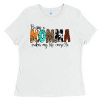White Being a Momma Makes My Life Complete Ladies Tee - CowCowDesign