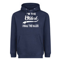 Navy im the oldest i make the rules siblings family Heavyweight Hoodie - linhVisuals