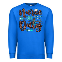 True Royal nurse on duty Premium Sweatshirt - JahusDesignShop