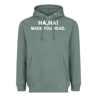Sage april fools day for teacher ha ha made you read premium Heavyweight Hoodie - linhVisuals