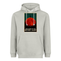 Hiking And Miles To Go Before I Sleep Heavyweight Hoodie | Teevron