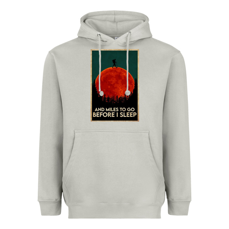 Hiking And Miles To Go Before I Sleep Heavyweight Hoodie by linhVisuals | Teevron