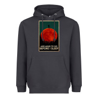Smoke hiking and miles to go before i sleep Heavyweight Hoodie - linhVisuals