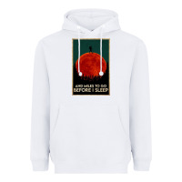 White hiking and miles to go before i sleep Heavyweight Hoodie - linhVisuals