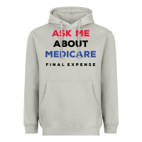 Moon Dust ask me about medicare final expense Heavyweight Hoodie - linhVisuals