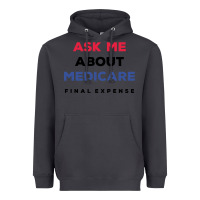 Smoke ask me about medicare final expense Heavyweight Hoodie - linhVisuals