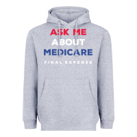 Heather Grey ask me about medicare final expense Heavyweight Hoodie - linhVisuals