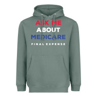 Sage ask me about medicare final expense Heavyweight Hoodie - linhVisuals