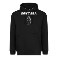 Black don't be a jerk funny math   scholar teacher nerd physics premium Heavyweight Hoodie - linhVisuals