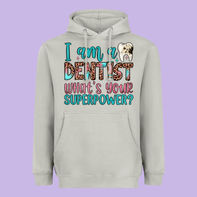I Am A Dentist What's Your Superpower Heavyweight Hoodie Designed By Jahusdesignshop