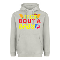 Moon Dust taco bout a baby pregnancy announcement cinco de mayo party t shirt Heavyweight Hoodie - linhVisuals