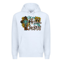 White let me tell you about my jesus Premium Hoodie - RacoonDesign