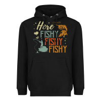 Here Fishy Fishy Fishy Fishing Lovers Gifts Heavyweight Hoodie | Teevron