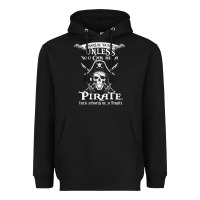 Black pirate gift always be yourself unless you can be a pirate Heavyweight Hoodie - linhVisuals